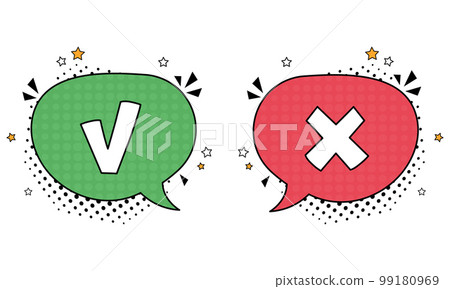 Comic speech bubble with cross and check mark icons. Vector bright dynamic cartoon illustration in retro pop art style. Vector illustration Comic speech bubble with cross and check mark icons. Vector bright dynamic cartoon illustration in retro pop art style. Vector illustration 99180969