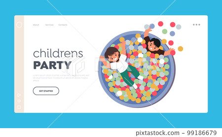 Children Party Landing Page Template. Kids Playing, Smiling And Fun In Pool with Bright Colorful Balls in Playroom Children Party Landing Page Template. Kids Playing, Smiling And Fun In Pool with Bright Colorful Balls in Playroom 99186679