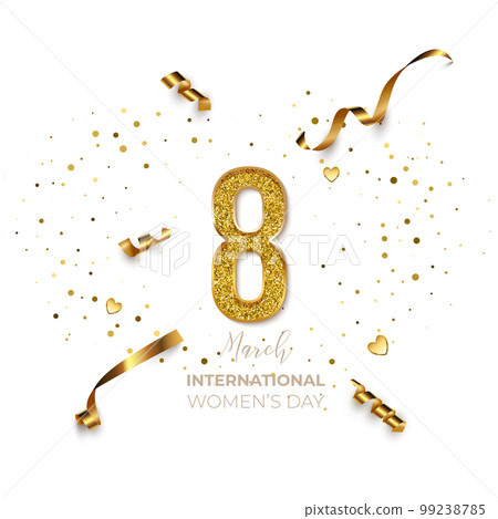 8 March International Woman's Day vector template. Festive postcard, greeting card design with gold number eight, ribbons and confetti, holiday congratulations on white background 99238785