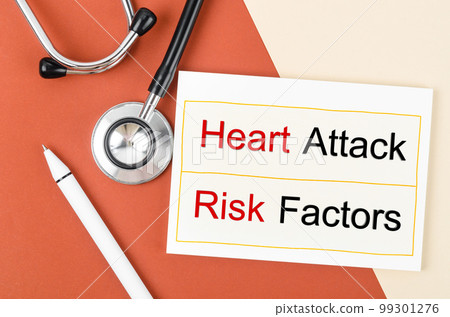 The Heart attack risk factors with stethoscope, Medical concepts. The Heart attack risk factors with stethoscope, Medical concepts. 99301276