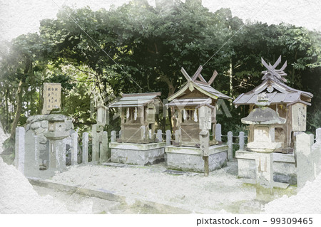 水彩畫大和神社:奈良縣天理市朝日神社、嚴島神社、琴代神社 水彩畫大和神社:奈良縣天理市朝日神社、嚴島神社、琴代神社 99309465