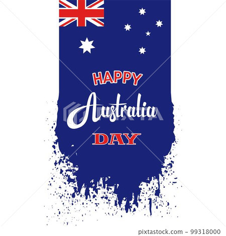 Australian Independence Day. Country freedom national holiday celebration. Blue flag banner. Poster with grunge paint brushstroke. Stars and festive lettering. Vector illustration greeting card design Australian Independence Day. Country freedom national holiday celebration. Blue flag banner. Poster with grunge paint brushstroke. Stars and festive lettering. Vector illustration greeting card design 99318000