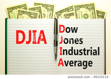 DJIA Dow Jones industrial average symbol. Concept words DJIA Dow Jones industrial average on white note on beautiful white background. Business DJIA Dow Jones industrial average concept. Copy space DJIA Dow Jones industrial average symbol. Concept words DJIA Dow Jones industrial average on white note on beautiful white background. Business DJIA Dow Jones industrial average concept. Copy space 99329114