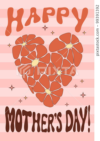 Mothers Day retro nostalgic poster. Heart from daisy flowers Power. Vector Illustration groovy pattern with hand drawn chamomile flowers. Aesthetic modern art. Hippie 60s, 70s, 80s style. 99391392