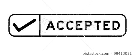 Grunge black accepted word with right check mark icon square rubber seal stamp on white background Grunge black accepted word with right check mark icon square rubber seal stamp on white background 99413051
