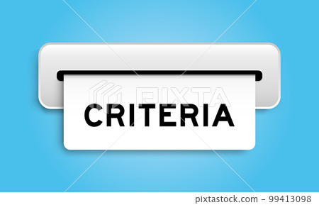 White coupon banner with word criteria from machine on blue color background 99413098