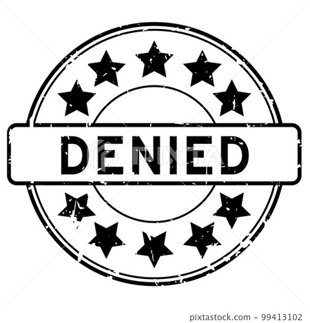 Grunge black denied word with star icon round rubber seal stamp on white background Grunge black denied word with star icon round rubber seal stamp on white background 99413102