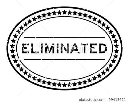 Grunge black eliminated word oval rubber seal stamp on white background 99413611