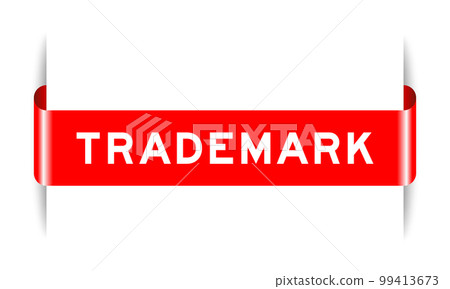 Red color inserted label banner with word trademark on white background Red color inserted label banner with word trademark on white background 99413673