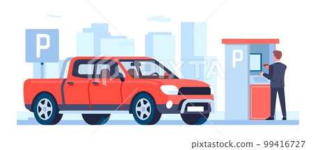 Man pays for parking space with automatic machine. Transport traffic. Payment for garage access. Male drives automobile pickup. Auto park automation terminal. Car zone. Vector concept 99416727