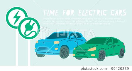 Time for electric cars. Green and blue cars. Electric car priority road sign and charging station sign. Vector flat illustration timed to ban petrol and diesel cars in Europe. Time for electric cars. Green and blue cars. Electric car priority road sign and charging station sign. Vector flat illustration timed to ban petrol and diesel cars in Europe. 99420289
