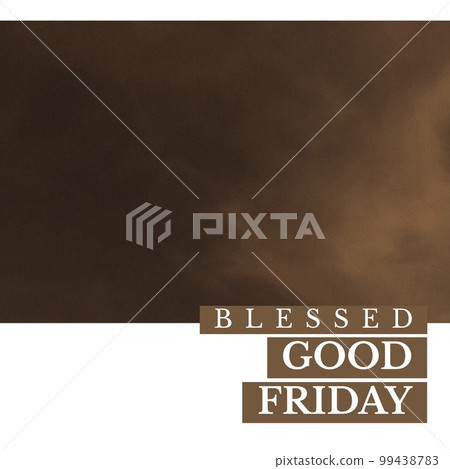 Composition of blessed good friday text over clouds 99438783