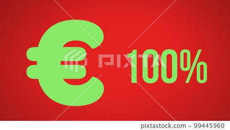 Composition of green euro sign and 100 percent over red background 99445960