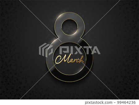 Glossy black 8 March gold line luxury frame on dark floral pattern background. Women's day vector elegance design illustration. Realistic shiny luxury number frame, dark background, wallpaper 99464236