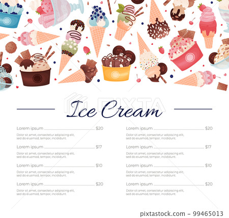 Tasty Ice Cream Menu Banner Design with Frozen Dessert in Waffle Cone and Cup Vector Template Tasty Ice Cream Menu Banner Design with Frozen Dessert in Waffle Cone and Cup Vector Template 99465013