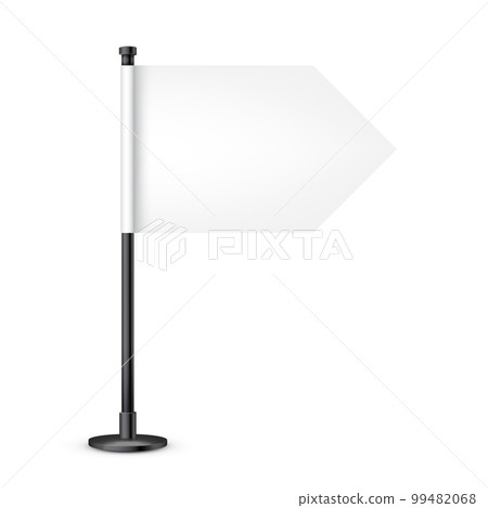 Realistic table flag on a steel pole. Blank white desk flag made of paper or fabric. Black metal stand. Mockup for promotion and advertising. Vector illustration Realistic table flag on a steel pole. Blank white desk flag made of paper or fabric. Black metal stand. Mockup for promotion and advertising. Vector illustration 99482068