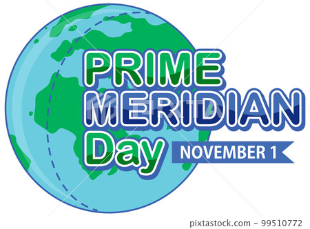 Prime meridian day text for poster or banner design Prime meridian day text for poster or banner design 99510772