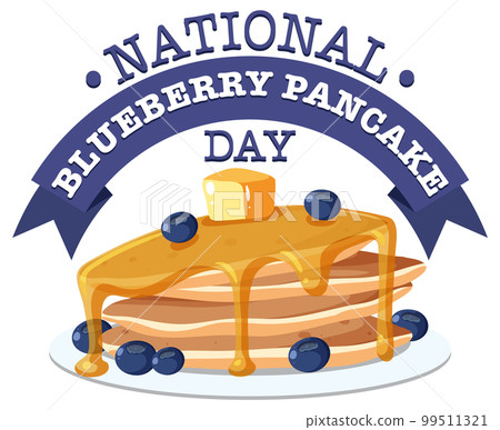 National Blueberry Pancake Day Design National Blueberry Pancake Day Design 99511321