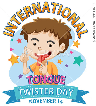 International Tongue Twister Day Banner Design International Tongue Twister Day Banner Design 99511619