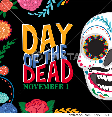 Day of the dead with calaca skull Day of the dead with calaca skull 99511921