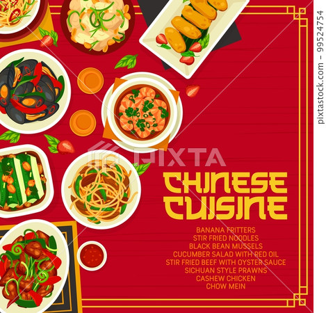 Chinese cuisine menu cover, Asian food dishes and meals, vector. Chinese cuisine food stir fried noodles, black bean mussels and banana fritters, cucumber salad with red oil and cashew chicken 99524754