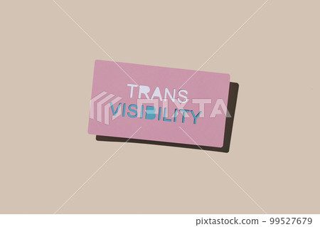 pink sign with the text trans visibility 99527679