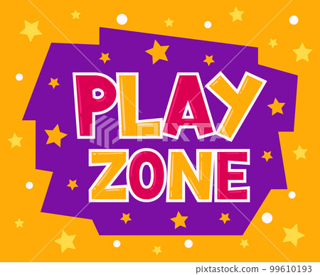Cartoon kids play zone poster. Children game zone sticker, game zone badge. Kids entertainment playroom flat vector background illustration 99610193
