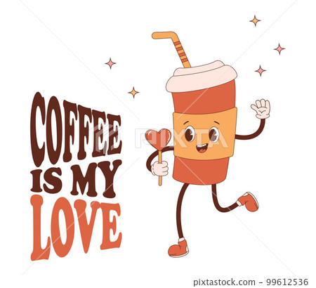 Funny character coffee paper cup with heart. Vector illustration. Cool Cute retro mascot drink and inscription Coffee is my love. Funny character coffee paper cup with heart. Vector illustration. Cool Cute retro mascot drink and inscription Coffee is my love. 99612536