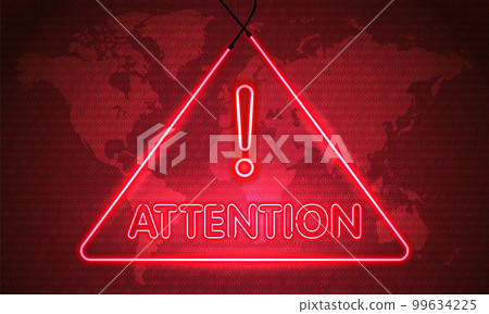 Neon word Attention. Symbol on Map Dark Red Background. Security protection Malware Hack Attack Data Breach Concept.System hacked error, Attacker alert sign computer virus.Hacking.Ransomware.Vector Neon word Attention. Symbol on Map Dark Red Background. Security protection Malware Hack Attack Data Breach Concept.System hacked error, Attacker alert sign computer virus.Hacking.Ransomware.Vector 99634225