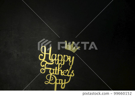 Happy Fathers Day concept. Gold shiny Letters with text Happy Father's Day on concrete dark black background Flat lay, top view, copy space Happy Fathers Day concept. Gold shiny Letters with text Happy Father's Day on concrete dark black background Flat lay, top view, copy space 99660152