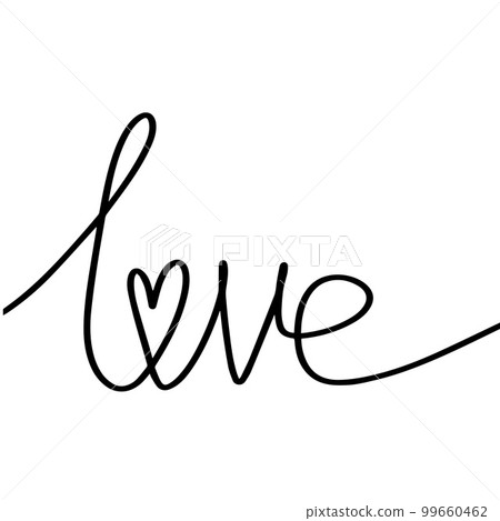 Continuous drawing inscription love. Fashion minimalist illustration. One line drawing 99660462
