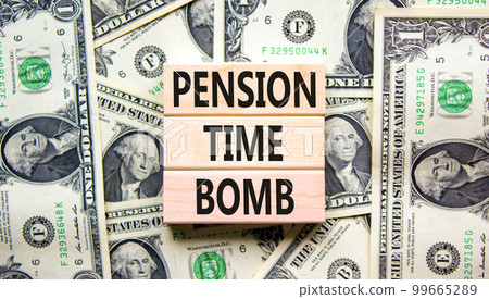 Pension time bomb symbol. Concept words Pension time bomb on wooden blocks on a beautiful background from dollar bills. Business pension time bomb concept. Copy space. Pension time bomb symbol. Concept words Pension time bomb on wooden blocks on a beautiful background from dollar bills. Business pension time bomb concept. Copy space. 99665289