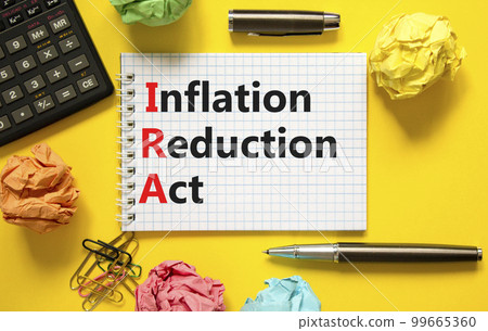 IRA inflation reduction act symbol. Concept words IRA inflation reduction act on white note on a beautiful yellow background. Calculator. Business IRA inflation reduction act concept. Copy space. IRA inflation reduction act symbol. Concept words IRA inflation reduction act on white note on a beautiful yellow background. Calculator. Business IRA inflation reduction act concept. Copy space. 99665360