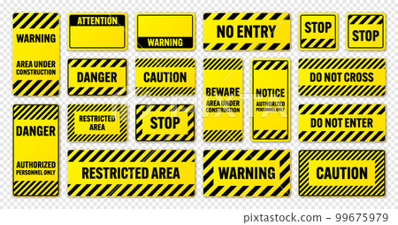 Various black and yellow warning signs with diagonal lines. Attention, danger or caution sign, construction site signage. Realistic notice signboard, warning banner, road shield. Vector illustration 99675979