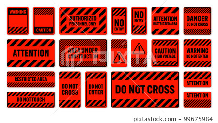 Various black and red warning signs with diagonal lines. Attention, danger or caution sign, construction site signage. Realistic notice signboard, warning banner, road shield. Vector illustration Various black and red warning signs with diagonal lines. Attention, danger or caution sign, construction site signage. Realistic notice signboard, warning banner, road shield. Vector illustration 99675984