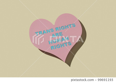 text transgender rights are human rights in a sign text transgender rights are human rights in a sign 99691193