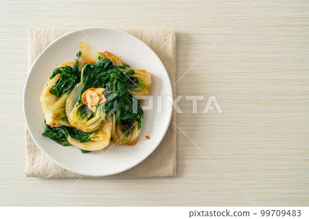 baby Chinese cabbage with oyster sauce and garlic baby Chinese cabbage with oyster sauce and garlic 99709483