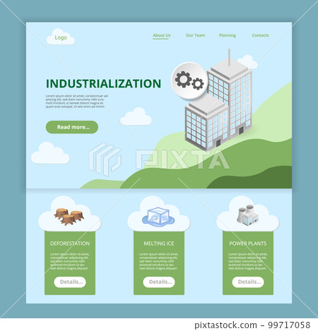 Industrialization flat landing page website template. Deforestation, melting ice, power plants. Web banner with header, content and footer. Vector illustration. 99717058
