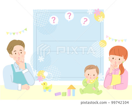 Troubled expression baby and dad and mom _ background design frame 99742104
