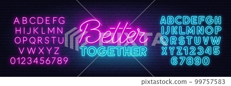Better Together neon sign on brick wall background. 99757583