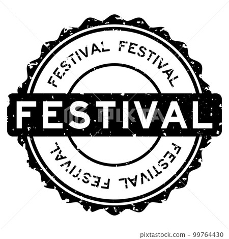 Grunge black festival word round rubber seal stamp on white background Grunge black festival word round rubber seal stamp on white background 99764430