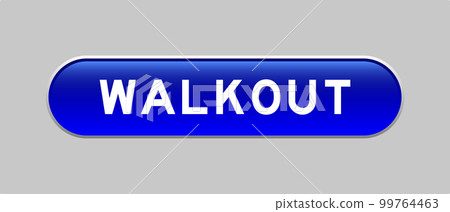Blue color capsule shape button with word walkout on gray background Blue color capsule shape button with word walkout on gray background 99764463