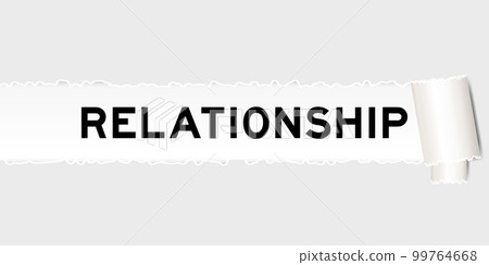 Ripped gray paper background that have word relationship under torn part Ripped gray paper background that have word relationship under torn part 99764668