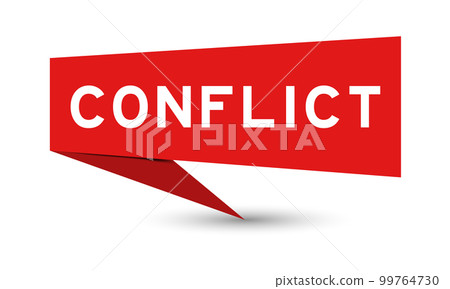 Red color speech banner with word conflict on white background Red color speech banner with word conflict on white background 99764730