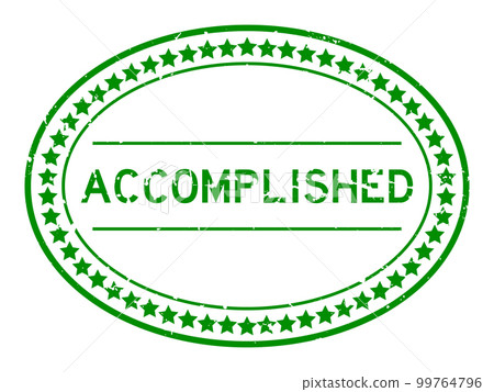 Grunge green accomplished word oval rubber seal stamp on white background Grunge green accomplished word oval rubber seal stamp on white background 99764796