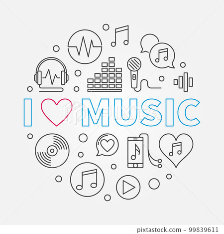 I Love Music circular vector illustration in thin line style I Love Music circular vector illustration in thin line style 99839611