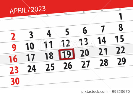 Calendar 2023, deadline, day, month, page, organizer, date, april, wednesday, number 19 99850670