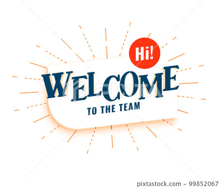 congratulate your new employee with trendy welcome background 99852067