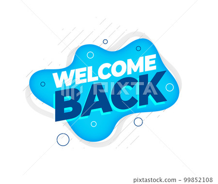 fluid style welcome back background for rejoining aboard team fluid style welcome back background for rejoining aboard team 99852108