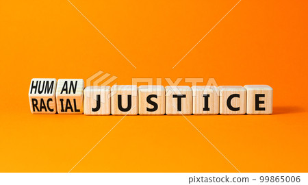 Racial or human justice symbol. Concept words Racial justice Human justice on wooden cubes. Beautiful orange table orange background. Ecological racial or human justice concept. Copy space. Racial or human justice symbol. Concept words Racial justice Human justice on wooden cubes. Beautiful orange table orange background. Ecological racial or human justice concept. Copy space. 99865006